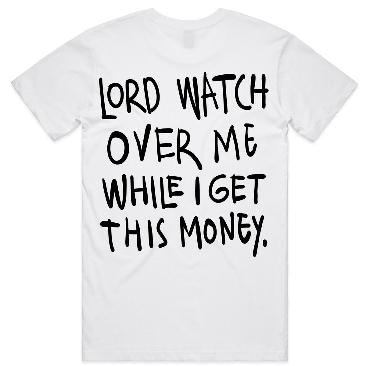 Lord Watch Over Me T-Shirt