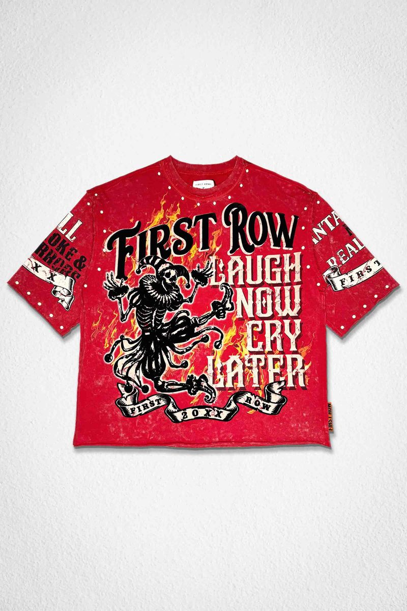 FR Laugh Now, Cry Later Shirt